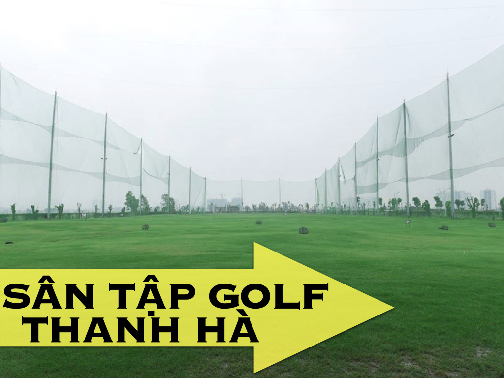 Sân tập Golf Thanh Hà