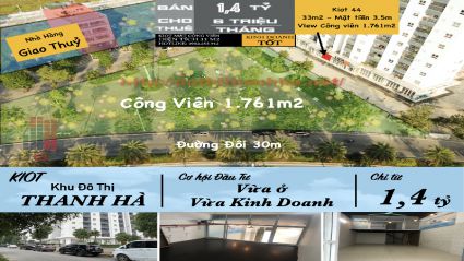 Bán Kiot khu đô thị Thanh Hà mặt công viên 1.761m2 thuận tiện kinh doanh.